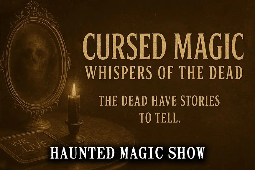 Haunted Magic Show at Cincinnati Fear Fest
